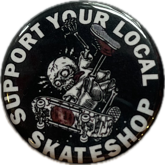 Skate Shop Day  Support Your local skate shop X Todd Bratrud Pins