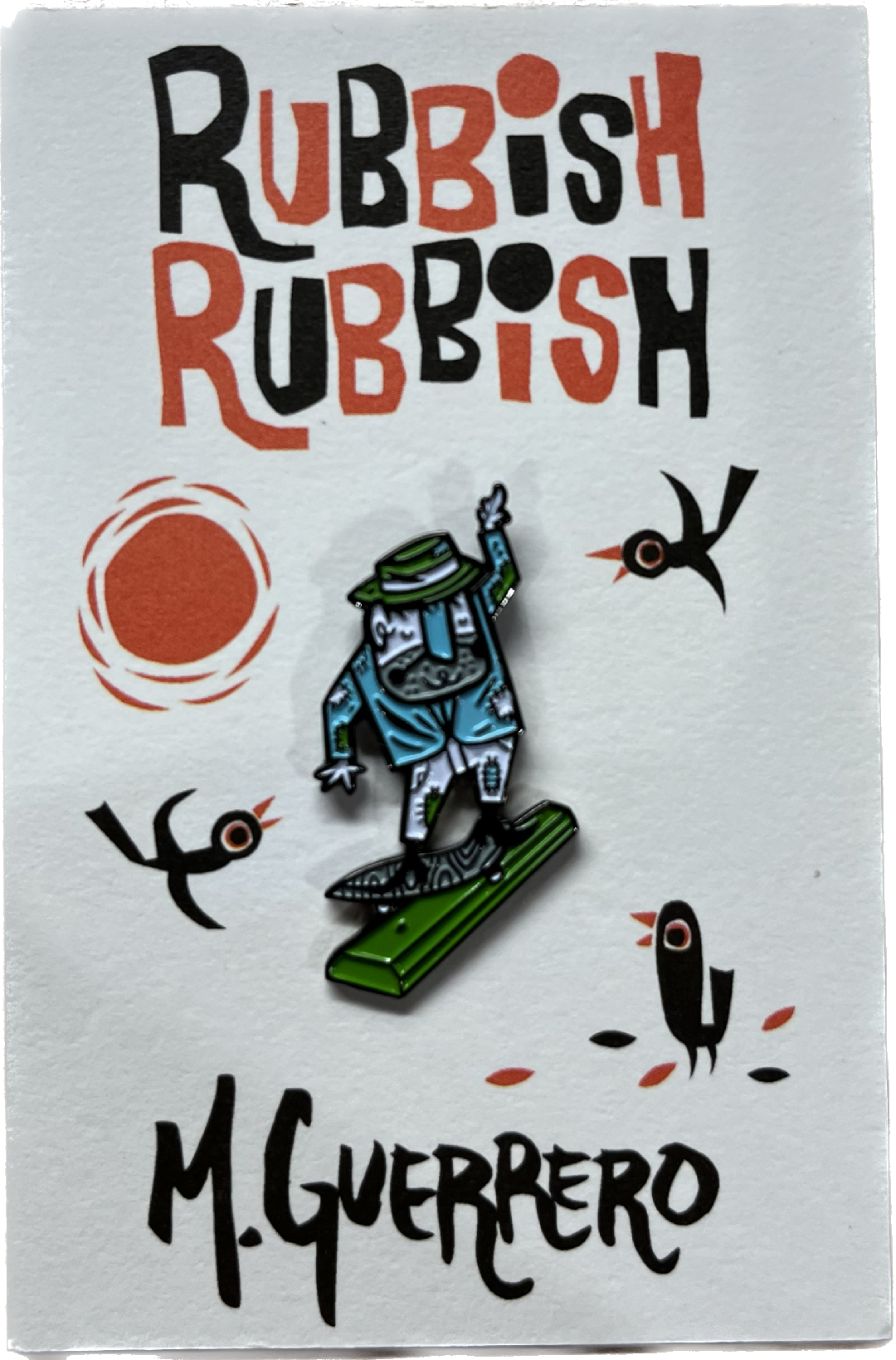 Rubbish Rubbish M. Guerrero Hobo Slappy Block Lapel Pin